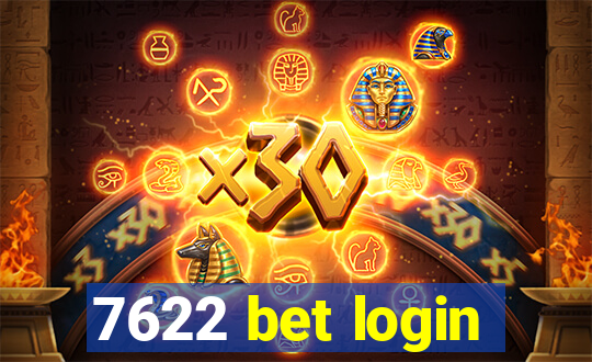 7622 bet login